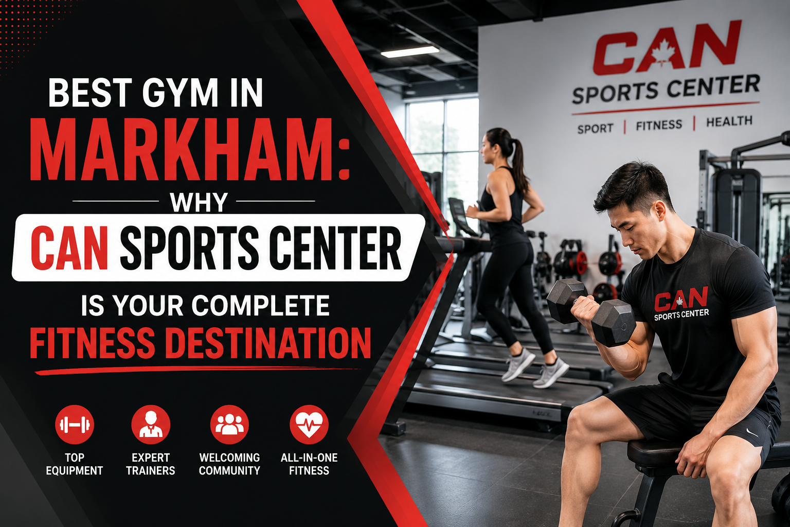 Best Gym in Markham | Can Sport Center